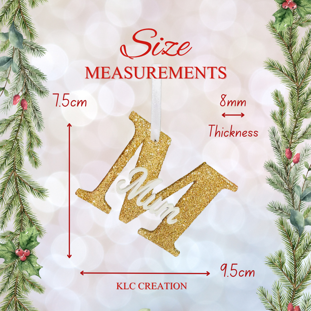 Mum Christmas Bauble Decoration