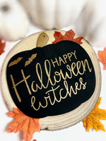 Load image into Gallery viewer, Happy Halloween Witches Sign - KLC Creation
