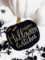 Load image into Gallery viewer, Happy Halloween Witches Sign - KLC Creation
